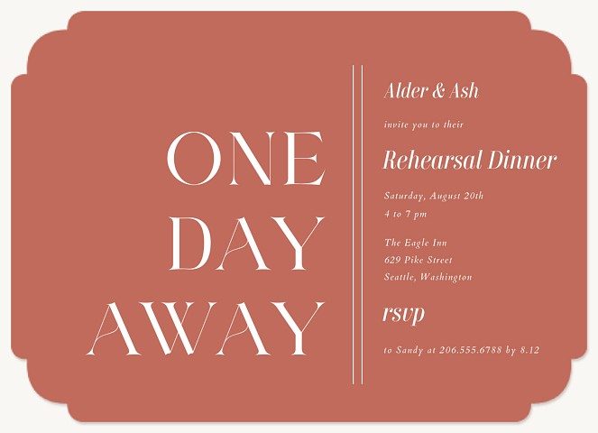 One Day Away Rehearsal Dinner Invitations