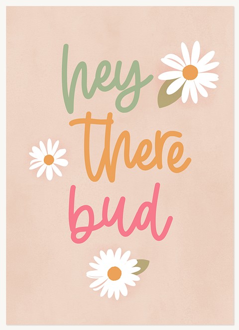 Hey There Bud Greeting Cards