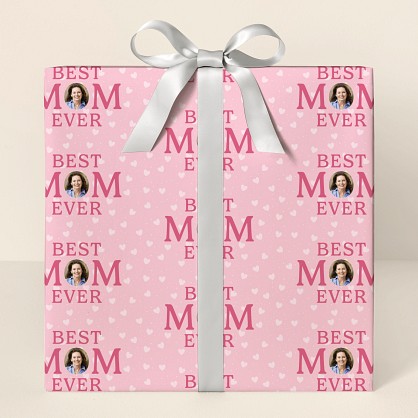 Best Mom Ever Photo Wrapping Paper