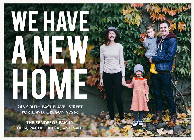 Bold New Home Moving Announcements