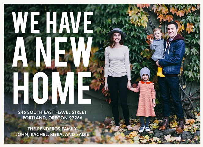 Bold New Home Moving Announcements