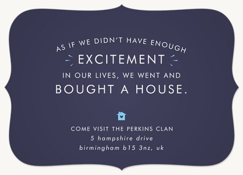 Bought A House We've Moved Announcements