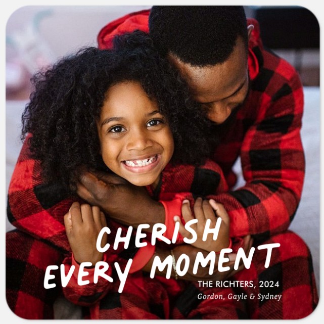 Cherish Every Moment Holiday Photo Cards